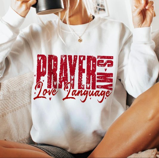Prayer is My Love Language